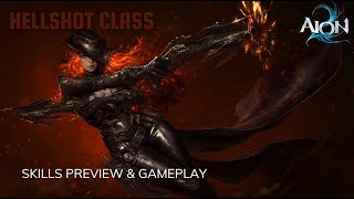 [AION Classic] The new Gunner Class! (Hellshot Skill Overview + Gameplay!)