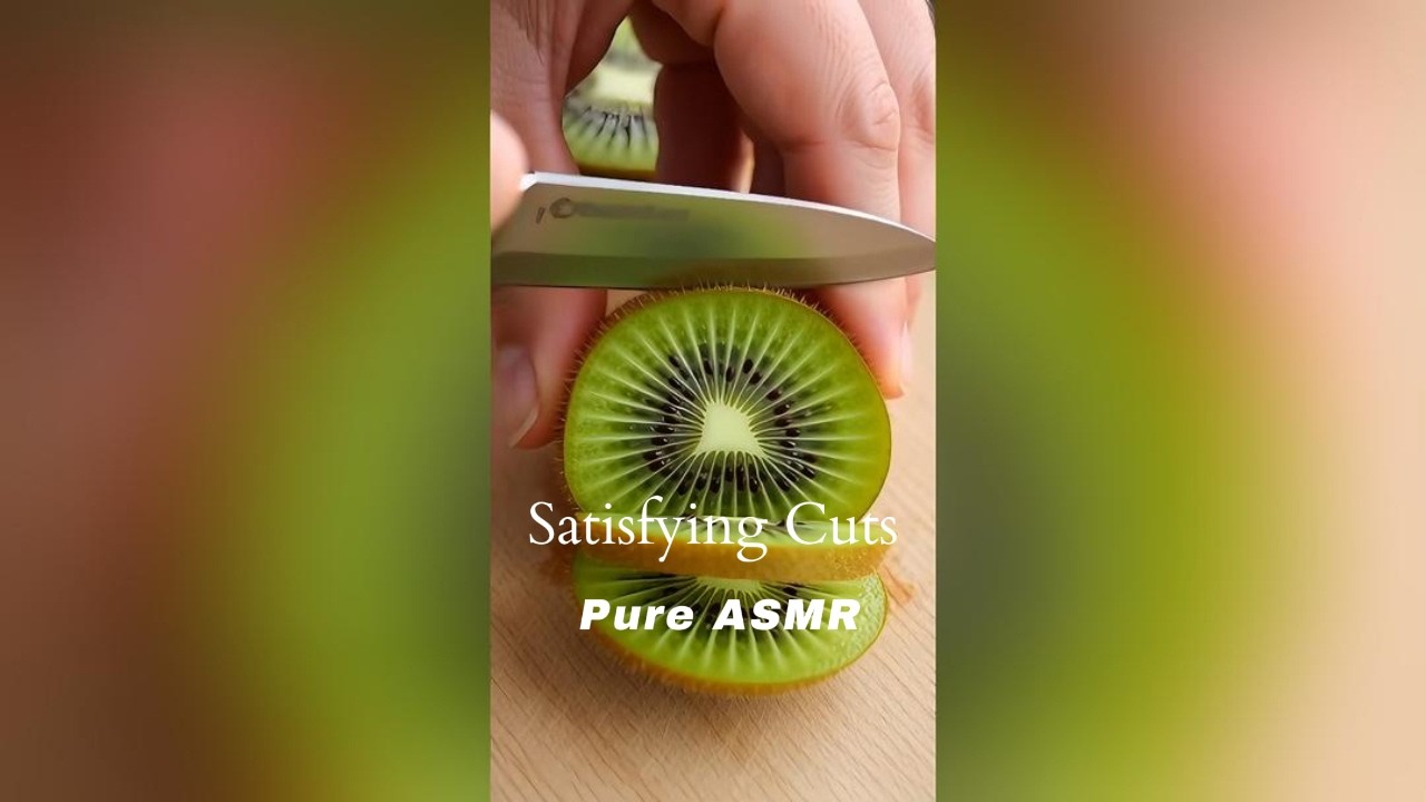 Kiwi Cutting ASMR – Relaxing Juicy Sounds