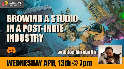 Growing a Studio in a Post-Indie Industry - Joe Mi...