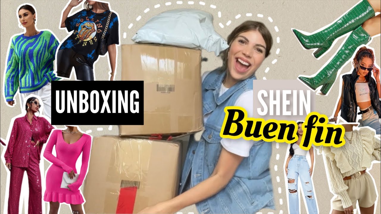 UNBOXING SHEIN BUEN FIN 🔥🥳 YouTube