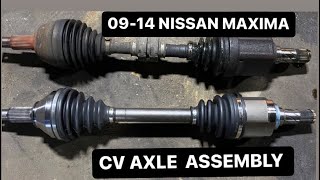 09-14 NISSAN MAXIMA CV AXLE ASSEMBLY HOW TO REPLACE