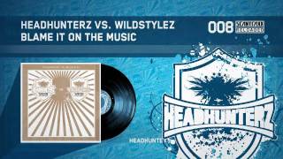 Video thumbnail of "Headhunterz vs. Wildstylez - Blame It On The Music (HQ)"