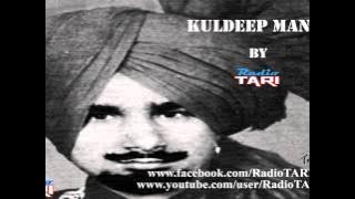 Mitho Nain De Heer Nu Mehne (Rare Kali) - Kuldip Manak - Radio Tari