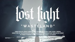 LOST LIGHT - Wasteland