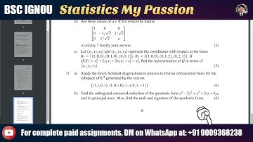BSC IGNOU： Apply the Gram Schmidt diagonalisation process to find an orthonormal basis for the