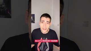 Why is it MONDAY AGAIN 💀😖 #comedy #funny #trending #relatable