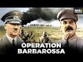 Operation Barbarossa - Nazi invasion of the Soviet Union in WW2