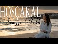 S&uuml;meyye Tedik -  Hoş&ccedil;akal / Birtanem  [Official Music Video]