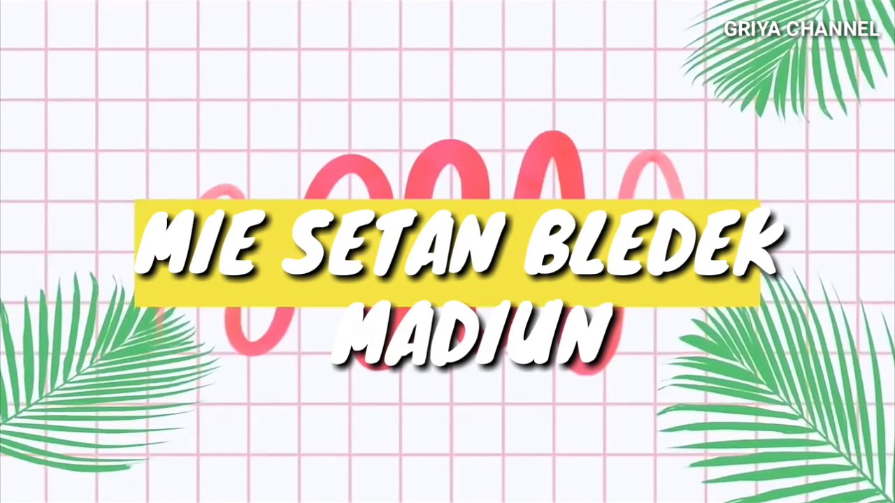 MIE SETAN BLEDEK MADIUN