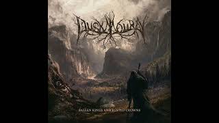 Duskmourn - Fallen Kings And Rusted Crowns (2021) [FullAlbum]