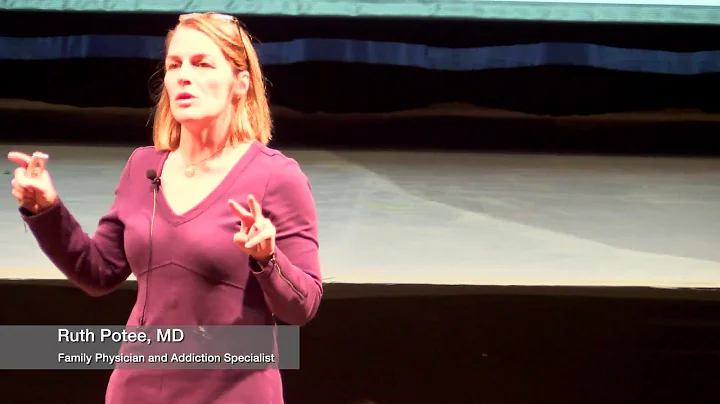 The Physiology of Addiction - Ruth Potee, MD