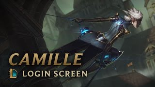 Camille, the Steel Shadow | Login Screen - League of Legends