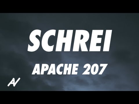 Apache 207 - Schrei (Lyrics)