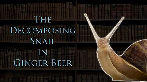 The Decomposing Snail in Ginger Beer: Strangest Ca...