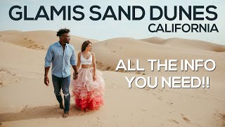 Glamis Sand Dunes Epic Photoshoot - All The Info You Need