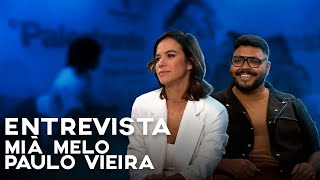 O Palestrante | Entrevista com  Mia Melo Paulo Vieira