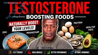 Testosterone-Boosting Foods: Eat Your Way to Better Hormone Health