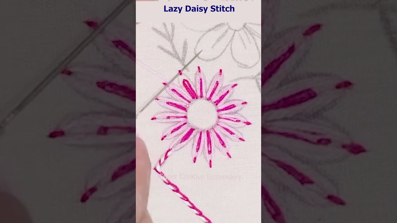 Lazy Daisy Basic Stitch Tutorial 🌷🌷  Super Easy Modern Flower Stitch Tutorial for beginners 