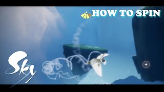 Sky:Children of Light-HOW TO SPIN