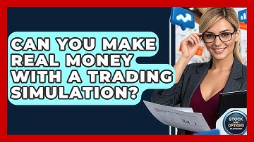 Can You Make Real Money With A Trading Simulation? - Stock and Options Playbook