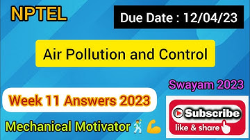 Air Pollution and Control | Week 11  Quiz | Assignment 11 Solution | NPTEL | SWAYAM 2023