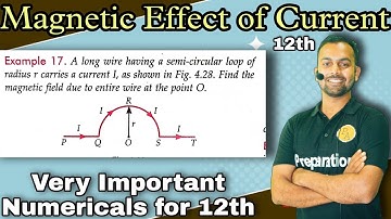 Ex-17 Magnetic Effect of electric Current/along wire having a semicircular loop of radius r carries