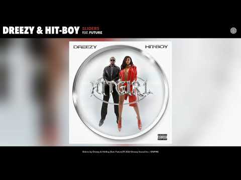 Dreezy & Hit-Boy - Sliders (Official Audio) (feat Future) 