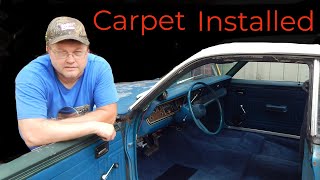 Plymouth Duster Carpet Installed * Change and Challenge Continues * and dilemma