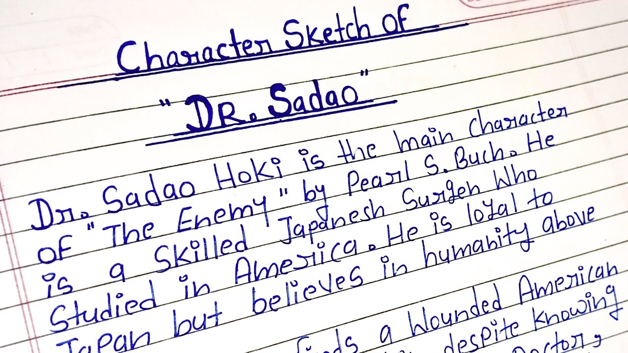 Character Sketch of Dr. Sadao | The Enemy Class 12 English | Dr Sadao Character sketch in English