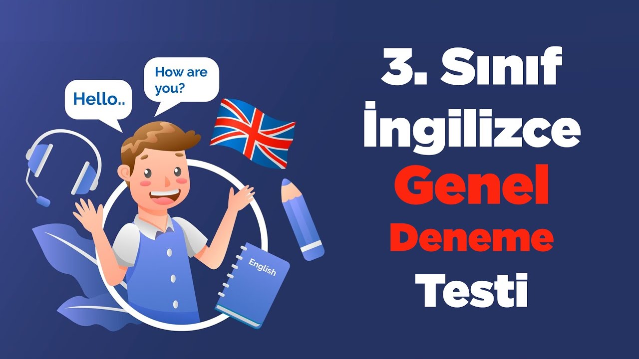 3. Sınıf İngilizce Genel Deneme Testi