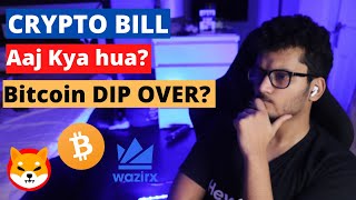 🚨 URGENT Crypto Bill Update in Hindi | Bitcoin Dip over? | Alts to  | Crypto ban Update today
