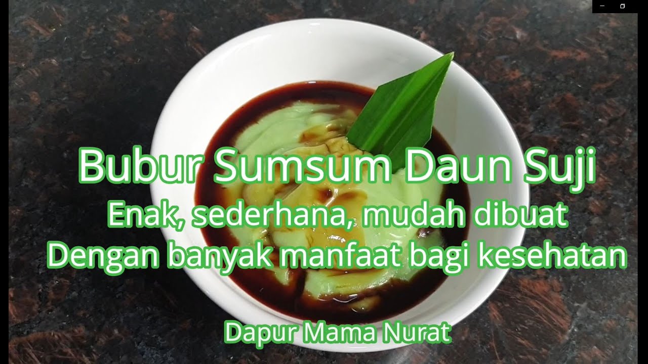 Bubur Sumsum Daun Suji Enak Sederhana Dan Menyehatkan Youtube