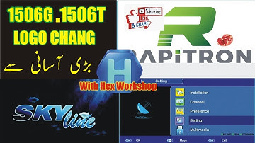 How to change Sunplus 1506G,T,F startup logo .logo change kasy Kary.