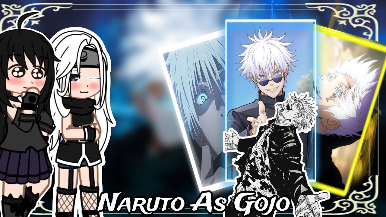Naruto Friends And Family React to Naruto As Gojo Satoru || Gacha Naruto Reaction || AU Reaction