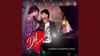 Dil Bachcha - Subhash Foji, Rk Crew