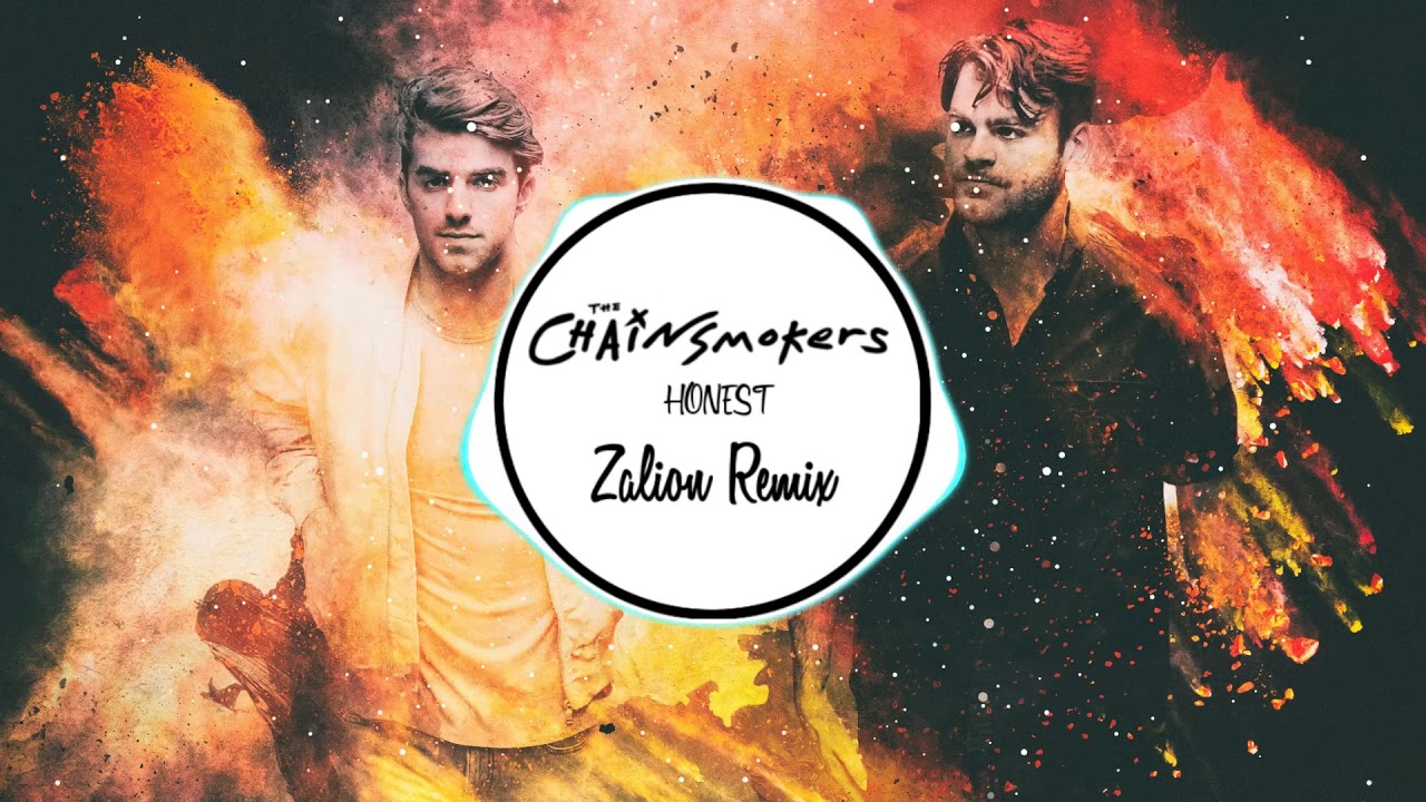 The chainsmokers Honest (Broque Remix) YouTube