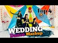 Top 4 Wedding mashup dance performance | Wedding Mashup | S Star Dance 