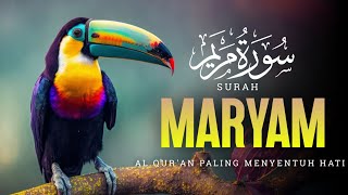 Bacaan Surah Maryam Penuh Menyentuh Hati | Murottal Al Quran merdu | Ngaji Merdu