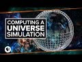 Computing a Universe Simulation