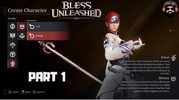 BLESS UNLEASHED Gameplay (PC) - 2nd CBT - The Priest - Part 1 (no commentary)