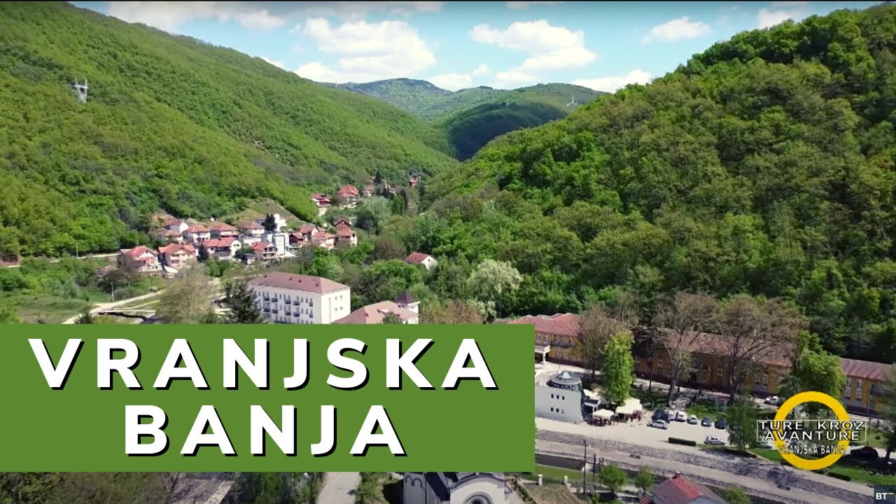 VRANJSKA BANJA  gde se vide samo dve boje ZELENA brda, i PLAVO nebo | TURE KROZ AVANTURE S2Ep13
