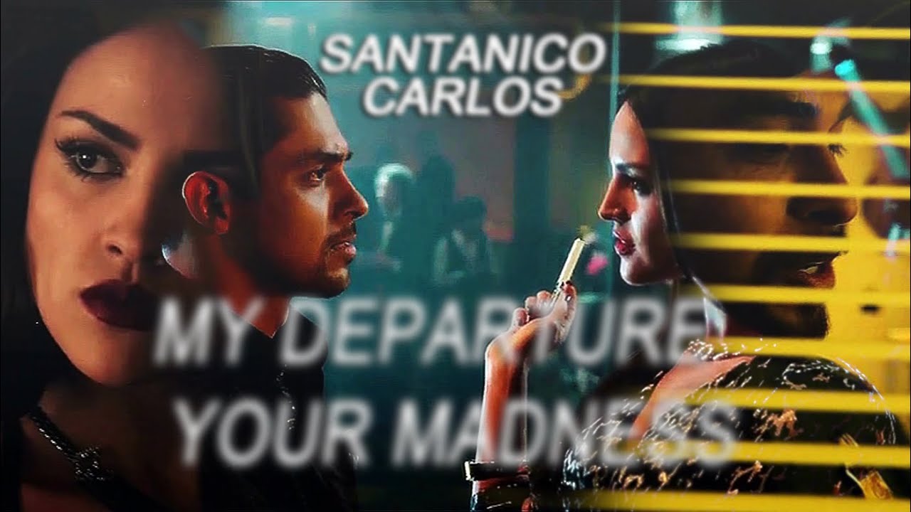 Ｓａｎｔａｎｉｃｏ ＆ Ｃａｒｌｏｓ；Ｍｙ ｄｅｐａｒｔｕｒｅ － ｙｏｕｒ ｍａｄｎｅｓｓ？