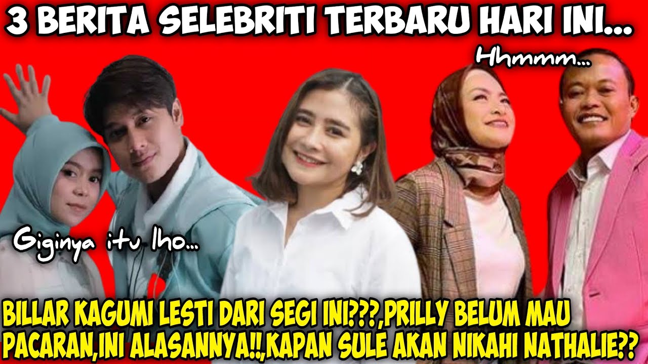 3 BERITA ARTIS TERBARU BERITA SELEBRITI TERBARU LESLAR 