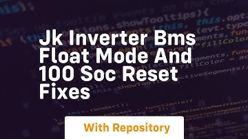 jk inverter bms float mode and 100 soc reset fixes