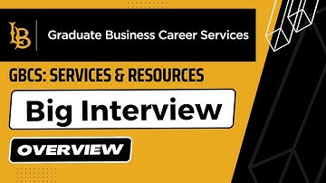 GBCS: Big Interview Overview