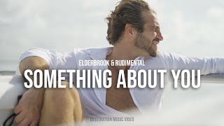 Something About You - ElderBrook & Rudimental - Isla Holbox Destination Music Video