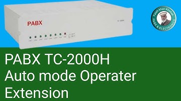 Operater Extension assignment Automode | PABX TC-2000h