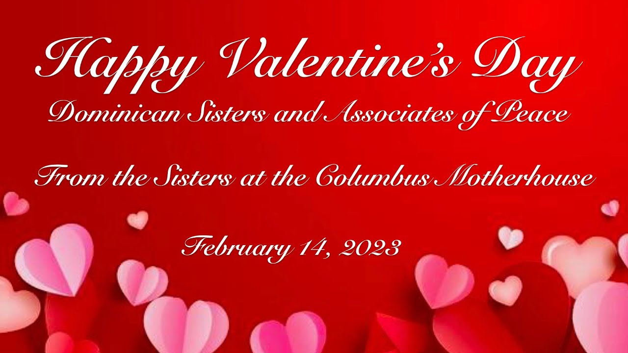 VALENTINE'S DAY Columbus Motherhouse 2023 YouTube