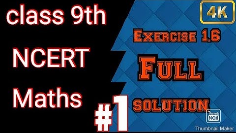 Class 9 maths NCERT  Exercise 1.6 full solution With laws of exponents ch. 1 NUMBER SYSTEM