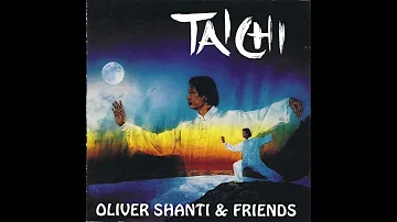 Oliver Shanti & Friends – Tai Chi